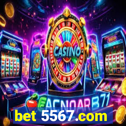 bet 5567.com